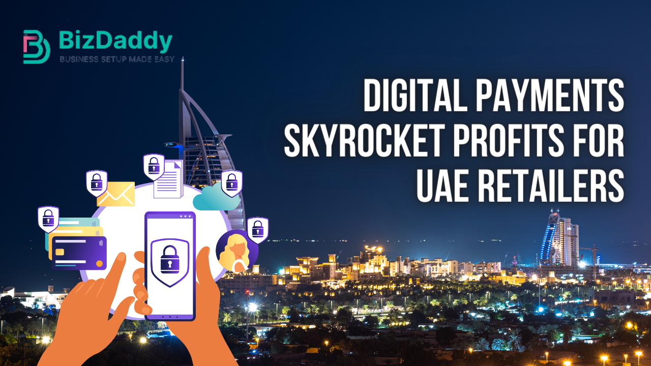 Digital Payments Skyrocket Profits For UAE Retailers | 2024