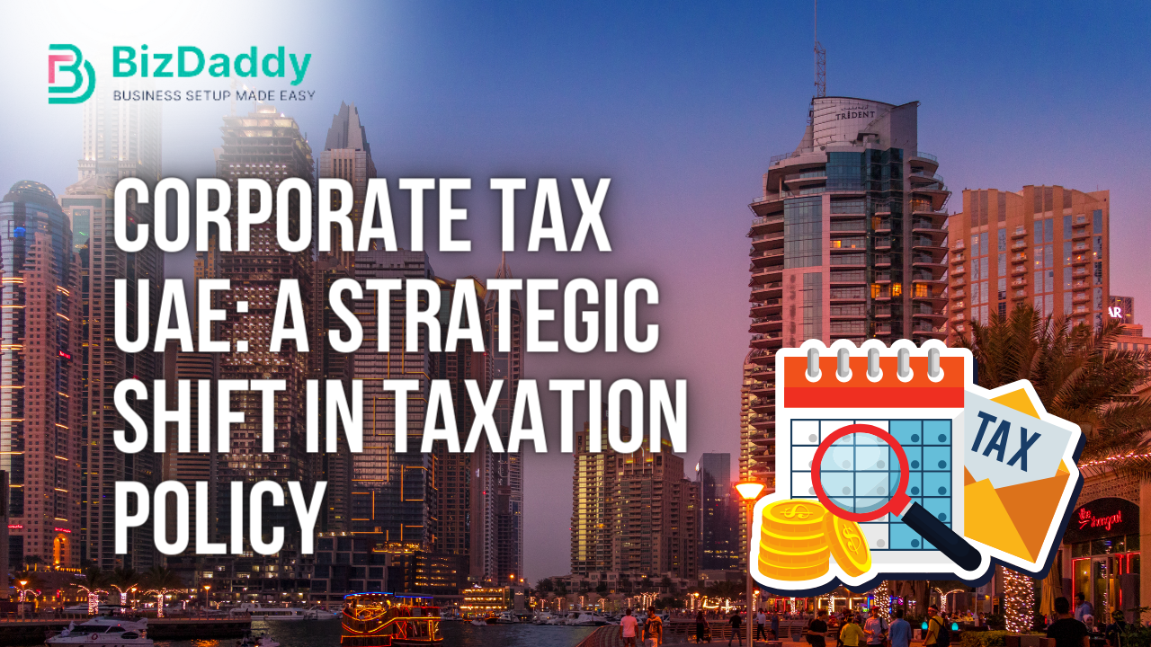 Corporate-Tax-UAE-A-Strategic-Shift-in-Taxation-Policy