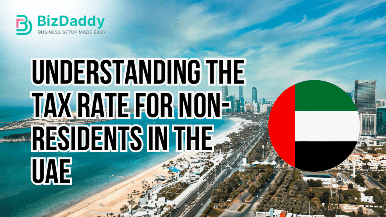 Understanding the Tax Rate for Non-Residents in the UAE