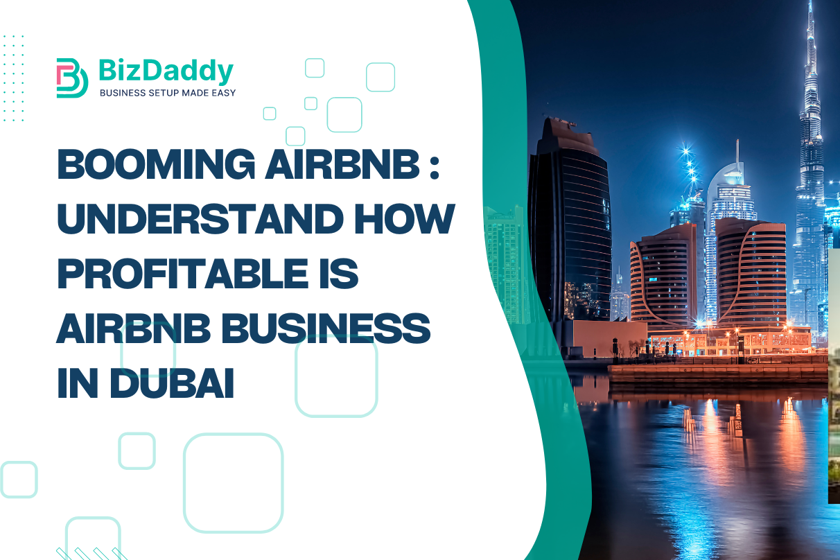 Understand How Profitable Is Airbnb Business In Dubai