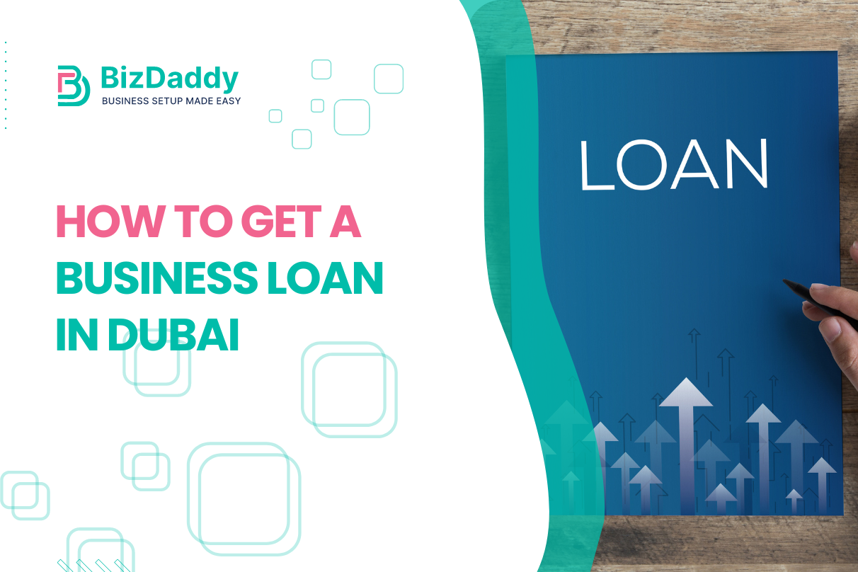 How to Obtain a Business Loan in the UAE?