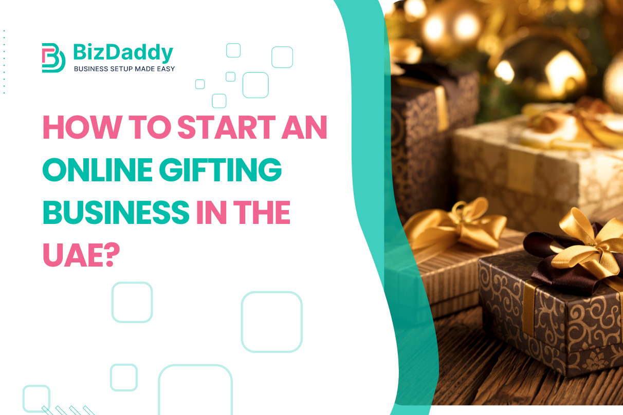 start an online gifting business in the UAE