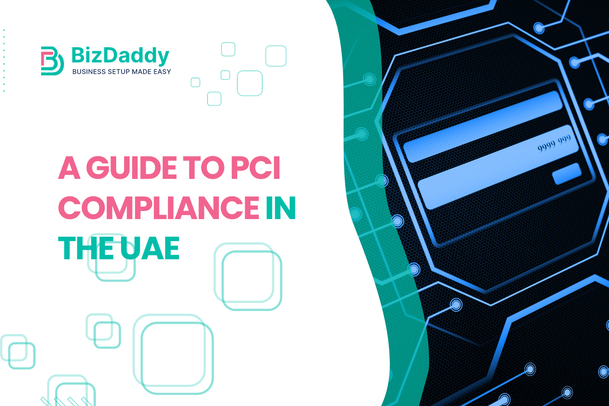 A Guide To PCI Compliance In The UAE