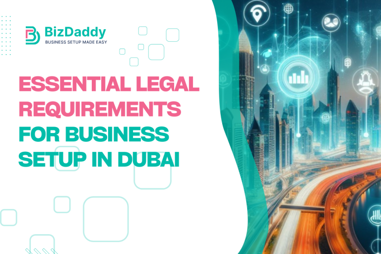 Legal Requirements for Business Setup in Dubai