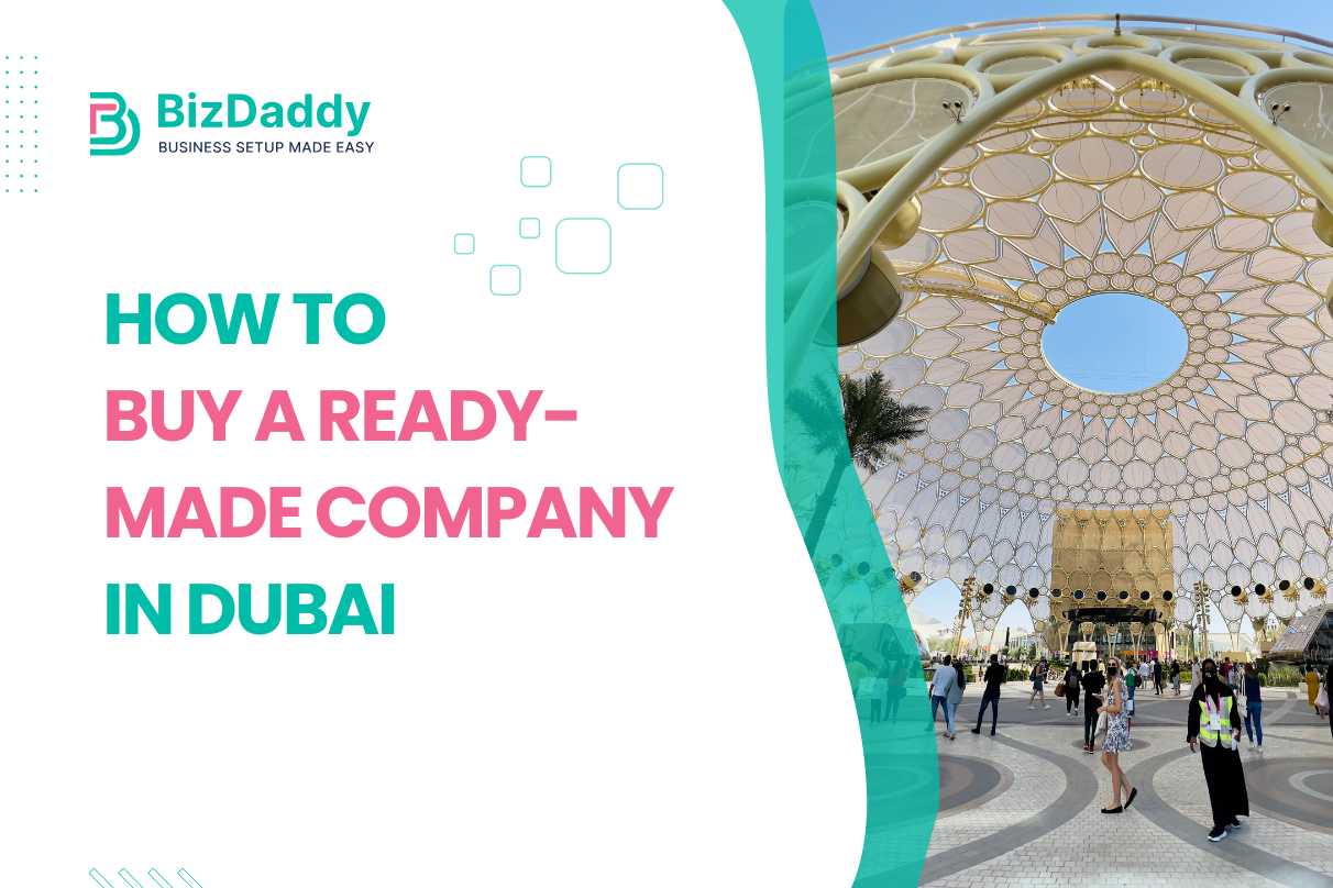 Buy a Ready-Made Company in Dubai
