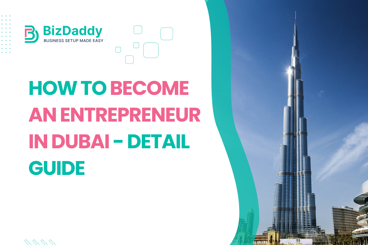 How To Become an Entrepreneur in Dubai