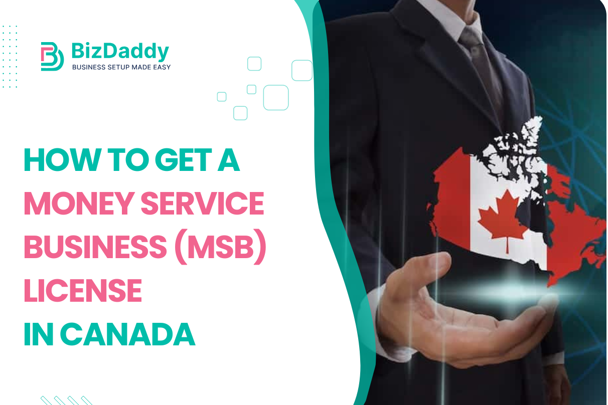 How To Get A Money Service Business (MSB) License In Canada: A Step-by ...