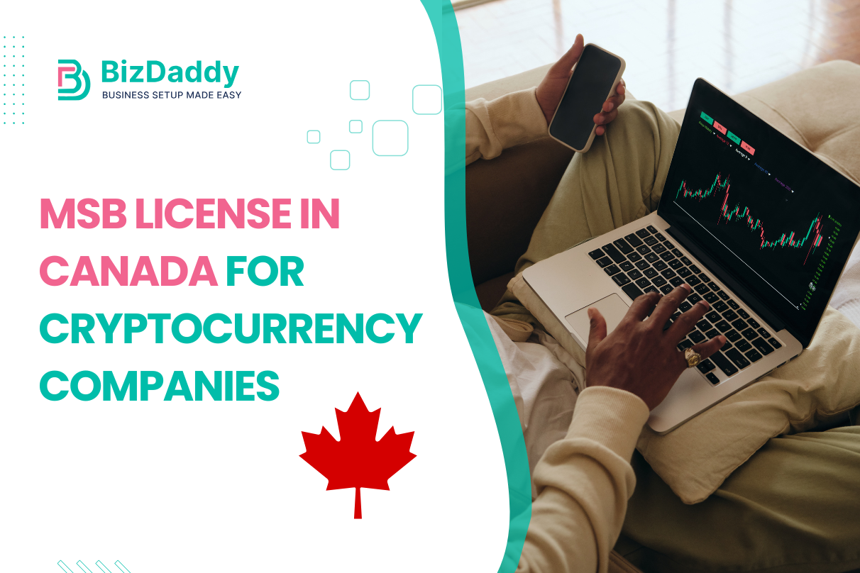 MSB License In Canada For Cryptocurrency Companies