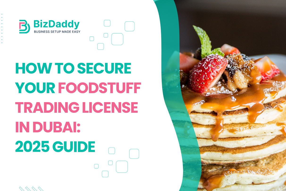 Foodstuff Trading License in Dubai