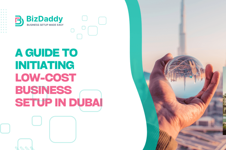 A Guide to Initiating Low-Cost Business Setup in Dubai