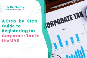 A Step-by-Step Guide to Registering for Corporate Tax in the UAE